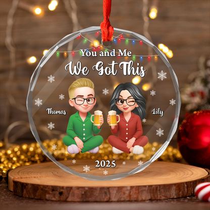 We Got This - Custom Name and Appearance  - Personalized Custom Glass Ornament