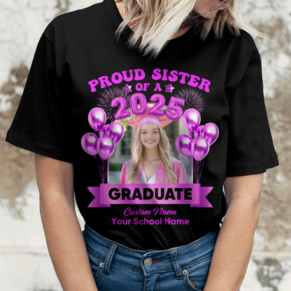 Proud Family Of A 2025 Personalized Graduation Shirt Upload Photo T-shirt, Graduation Gift