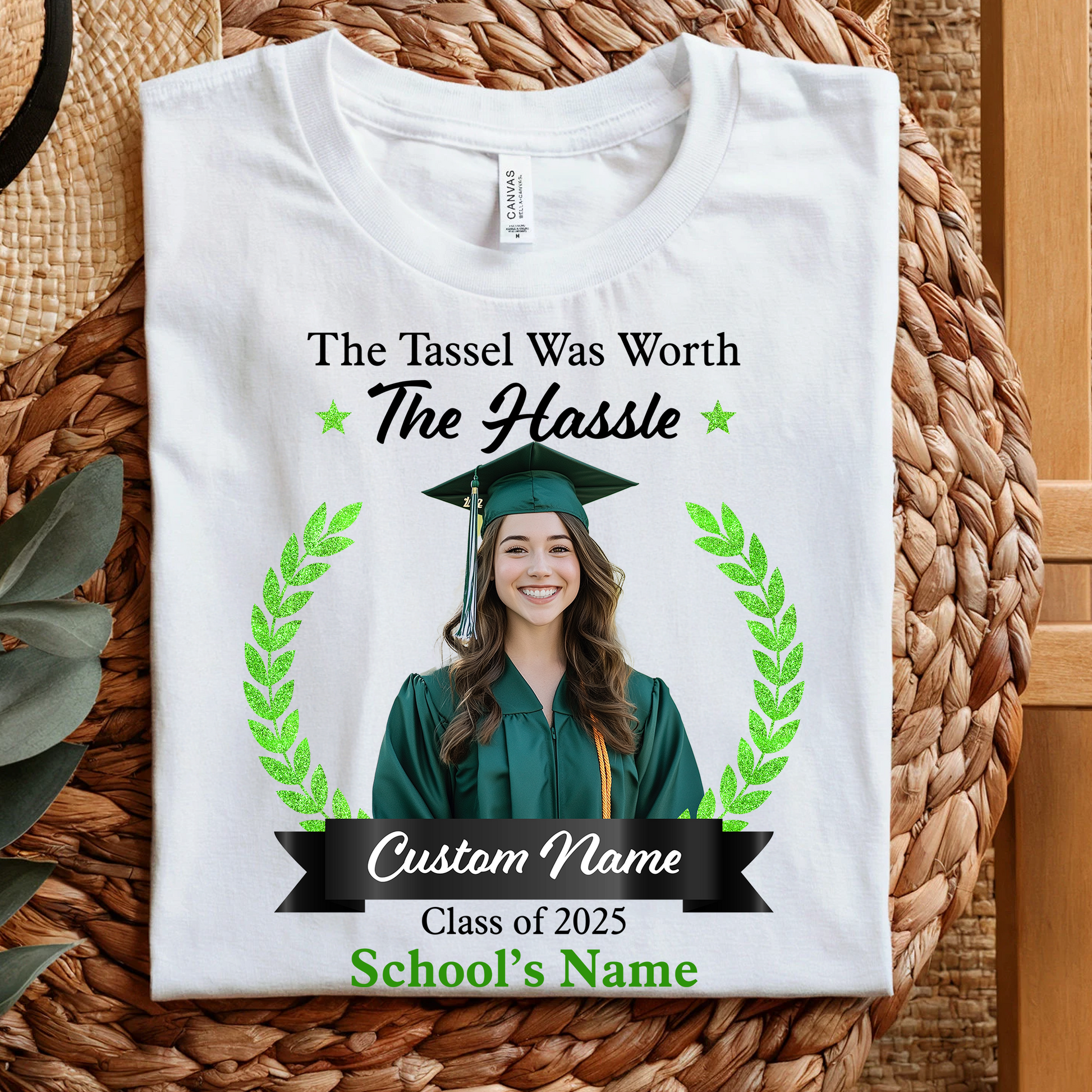 The Tassel Was Worth The Hassle Personalized Class Of 2025 Graduate T-Shirt , Custom Name, School & Photo