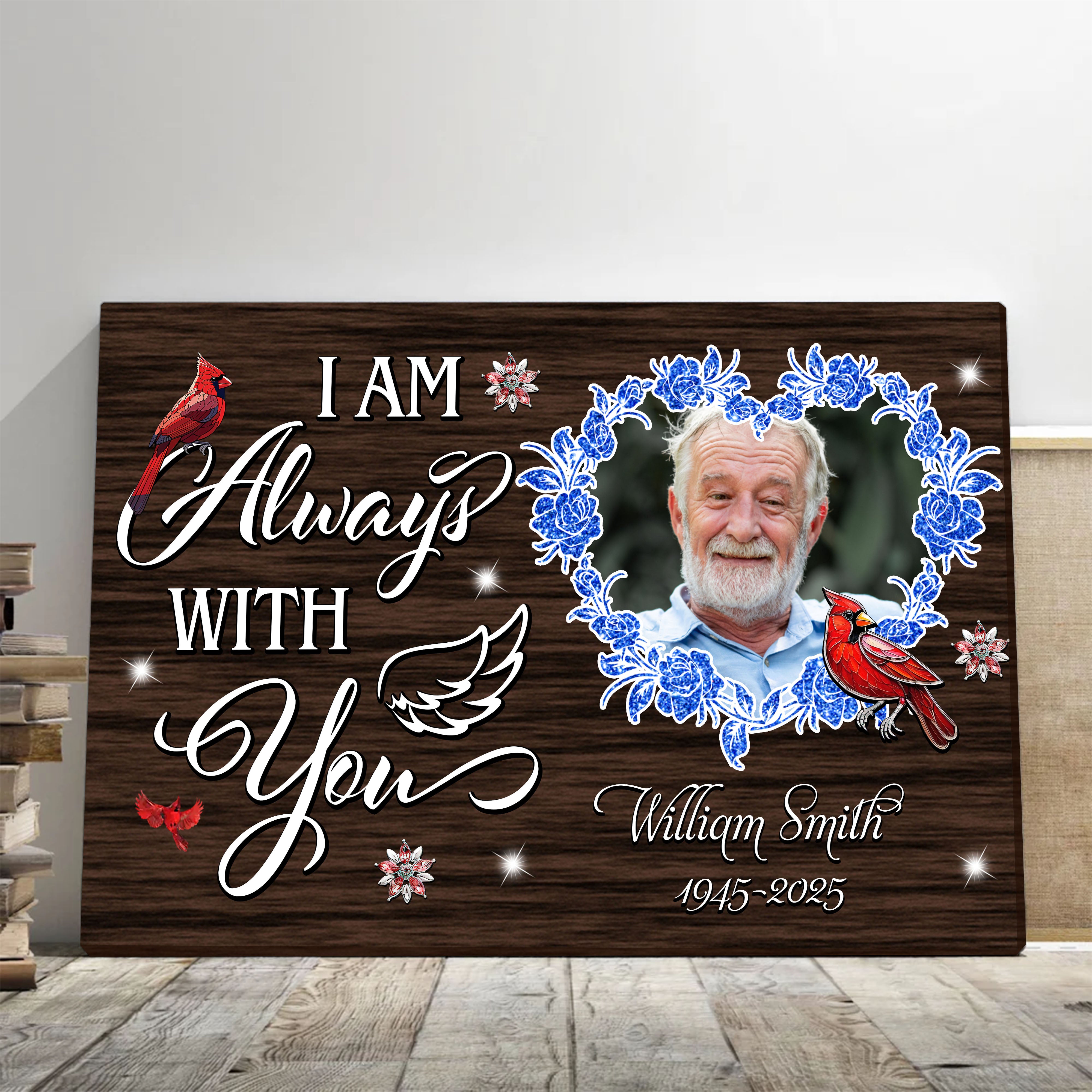 I'm Always With You - Custom Name and Photo Memorial - Personalized Canvas Print - Family Decor