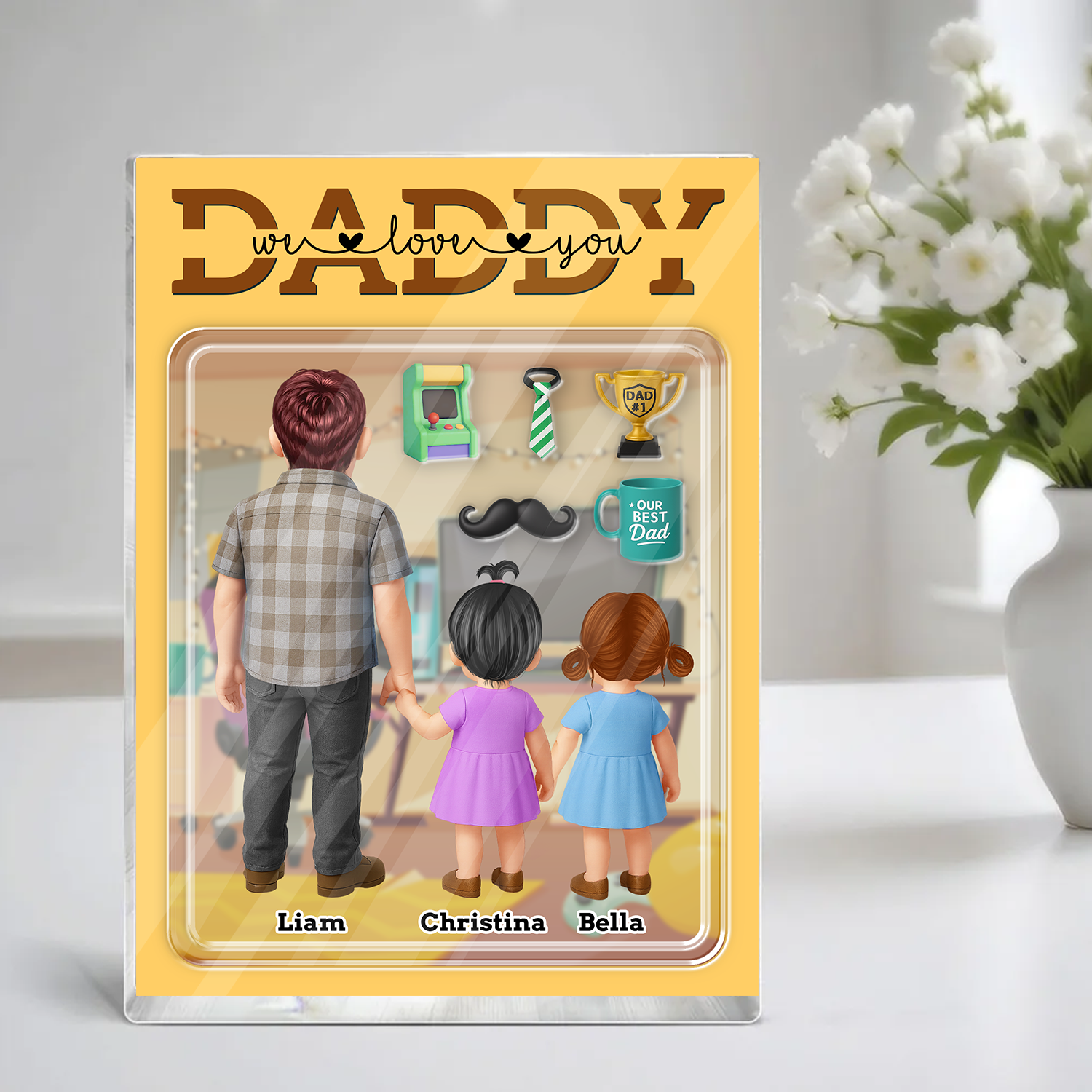 Daddy We Love You - Custom Figure Personalized Acrylic Block Plaque