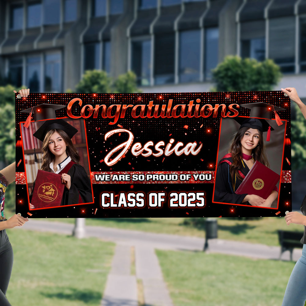 Congratulations - We Are So Proud Of You! - Class Of 2025 Personalized Banner
