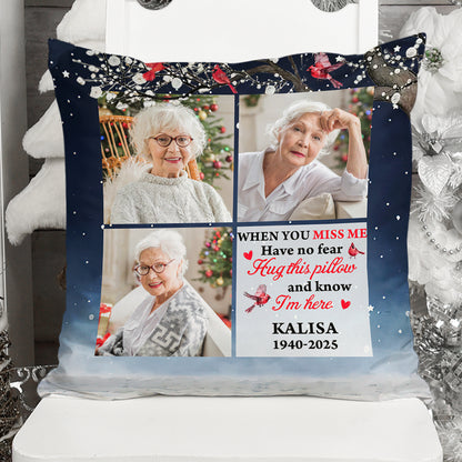 When You Miss Me - Custom Name and Photo Pillow - Sympathy Gift