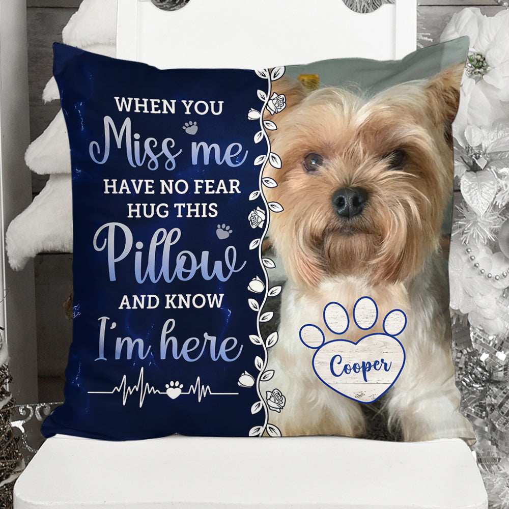 When You Miss Me - Custom Name and Photo Pillow - Memorial Gift