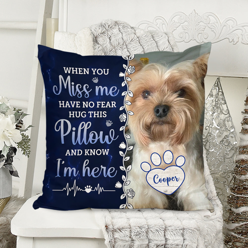 When You Miss Me - Custom Name and Photo Pillow - Memorial Gift