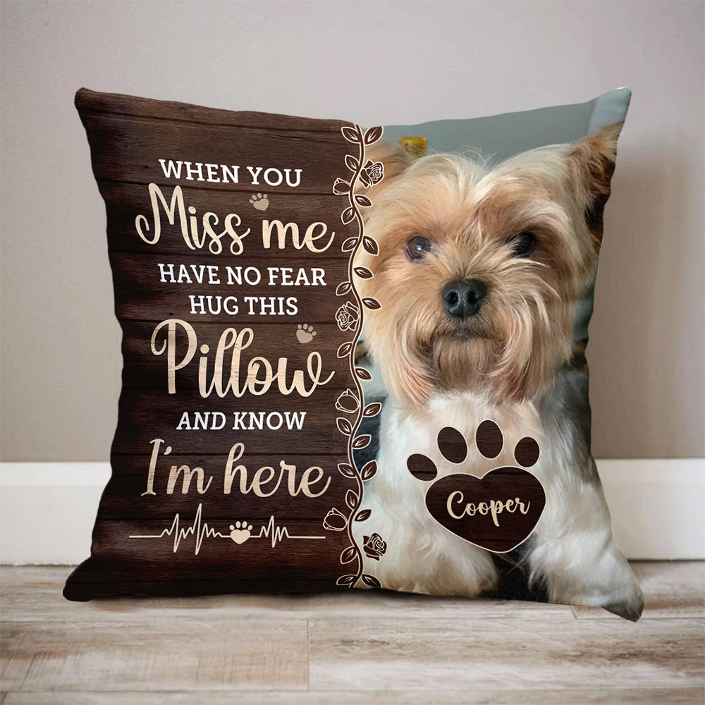When You Miss Me - Custom Name and Photo Pillow - Memorial Gift