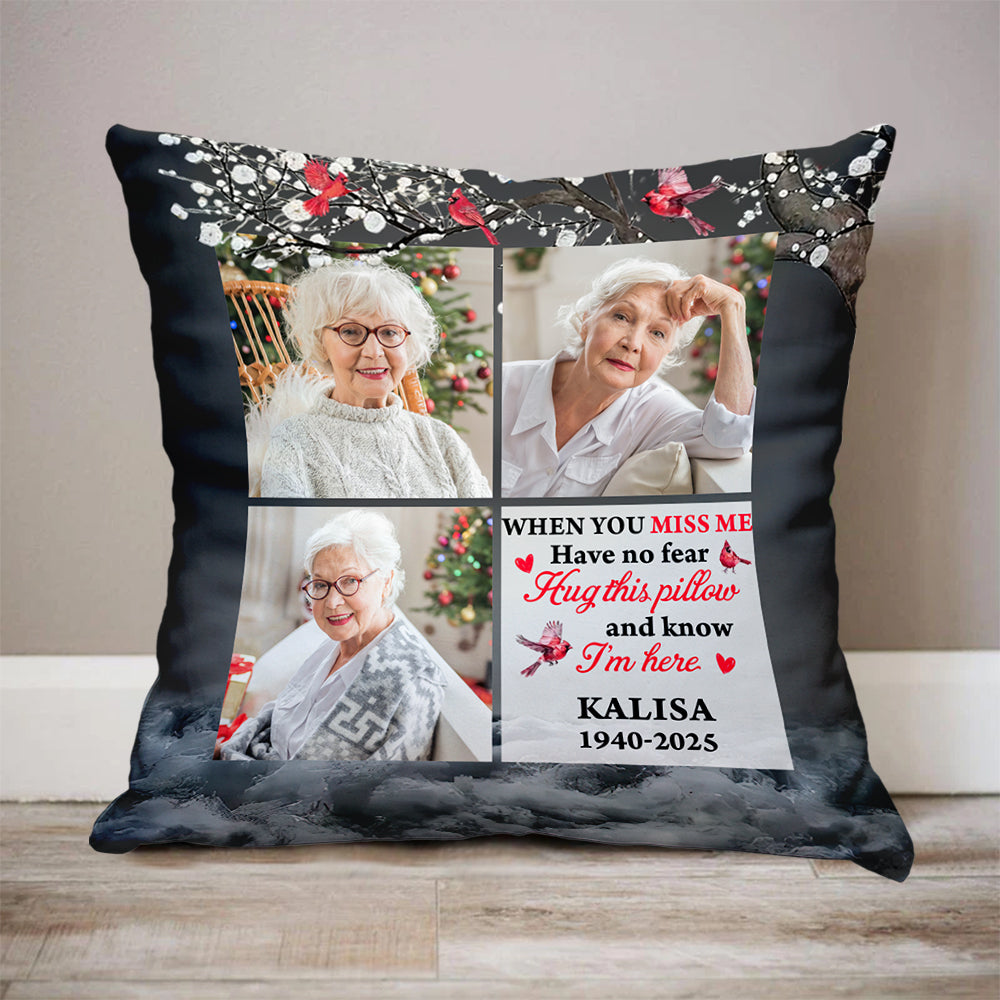 When You Miss Me - Custom Name and Photo Pillow - Sympathy Gift