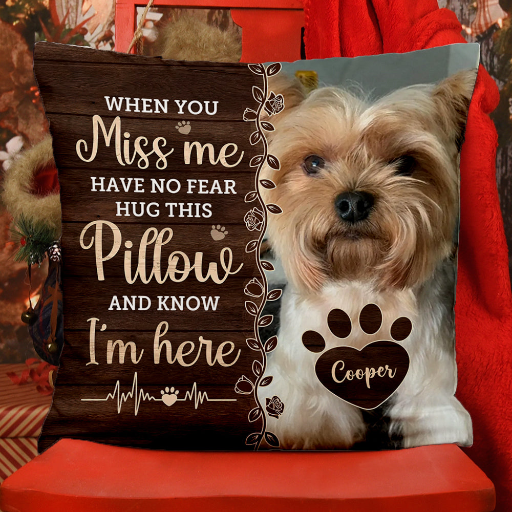 When You Miss Me - Custom Name and Photo Pillow - Memorial Gift