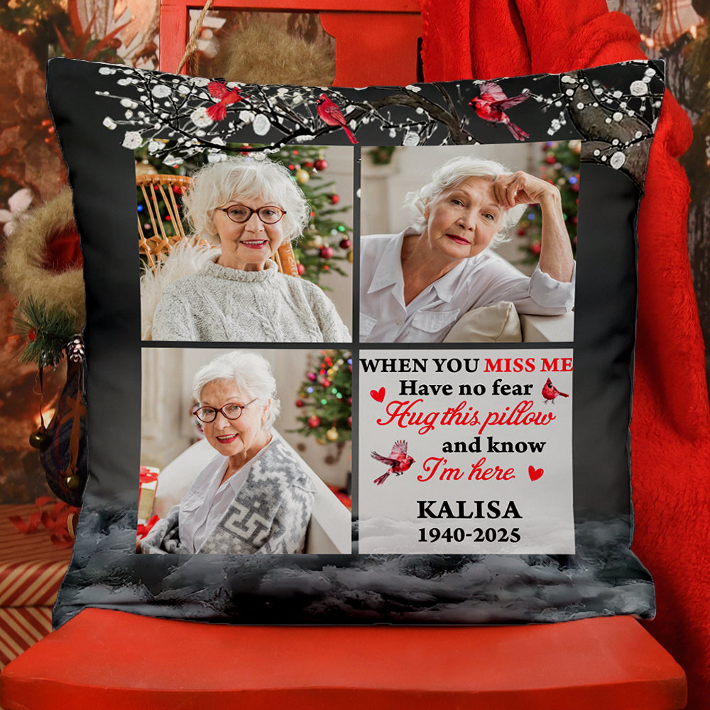 When You Miss Me - Custom Name and Photo Pillow - Sympathy Gift