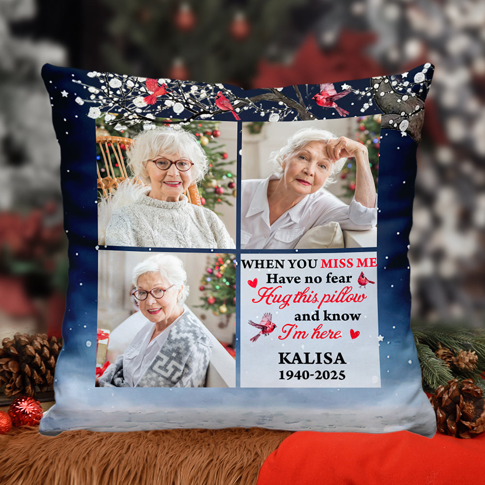 When You Miss Me - Custom Name and Photo Pillow - Sympathy Gift