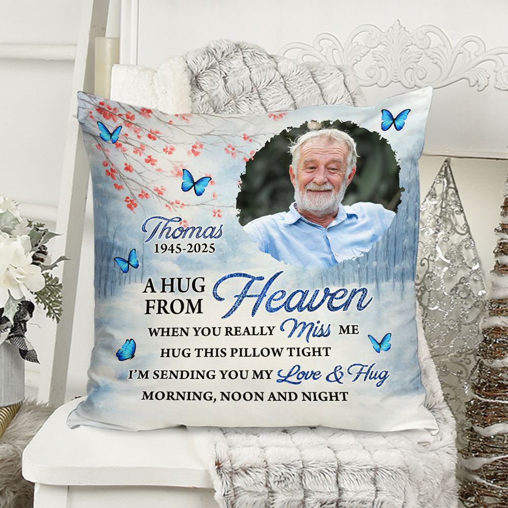 When You Miss Me - Memorial Pillow - Custom Name and Photo Pillow - Memorial Gift