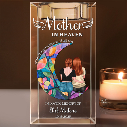Mother In Heaven - Personalized Crystal Candle Holder