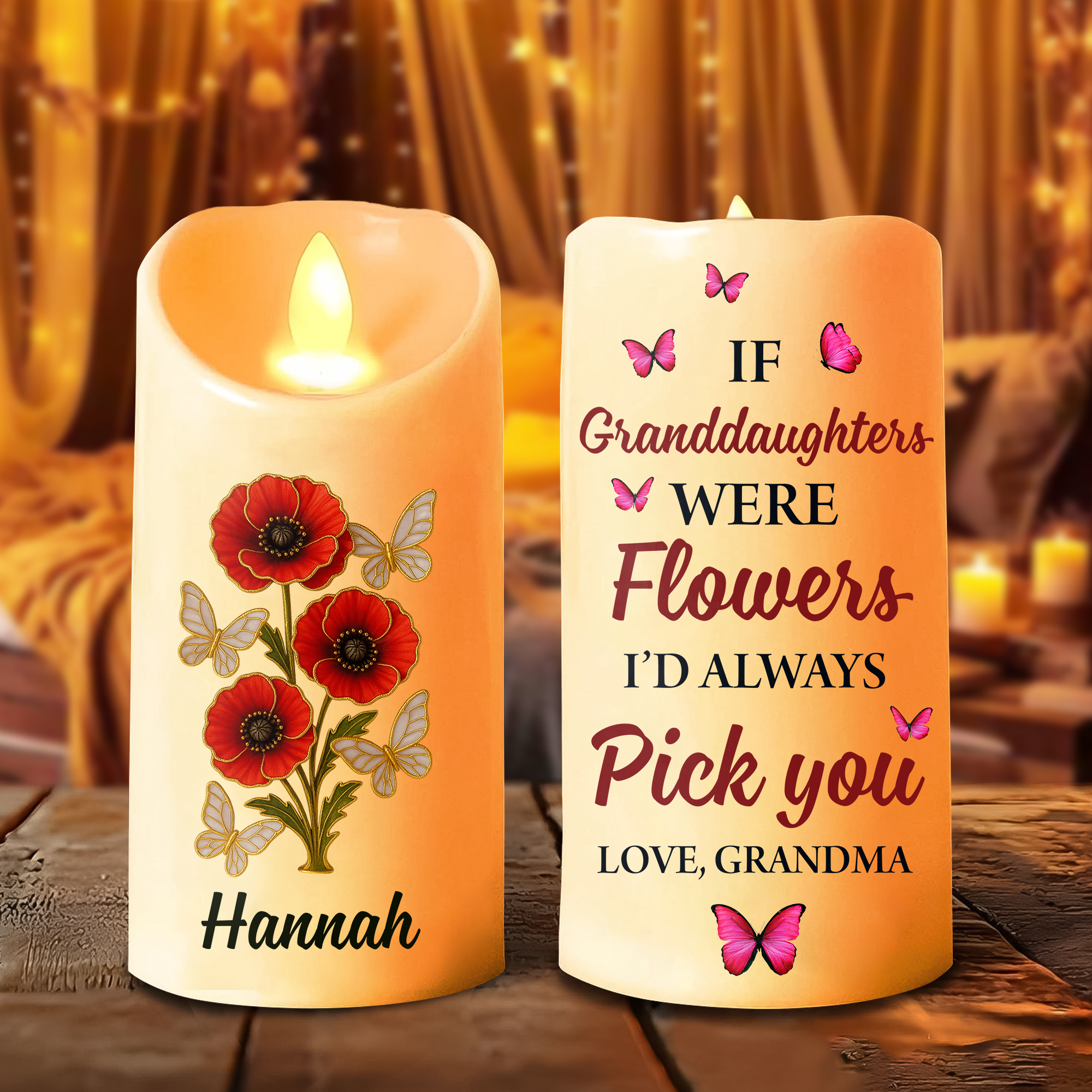 If Granddaughters Were Flowers I'd Always Pick You - Personalize Memorial Photo LED Candle