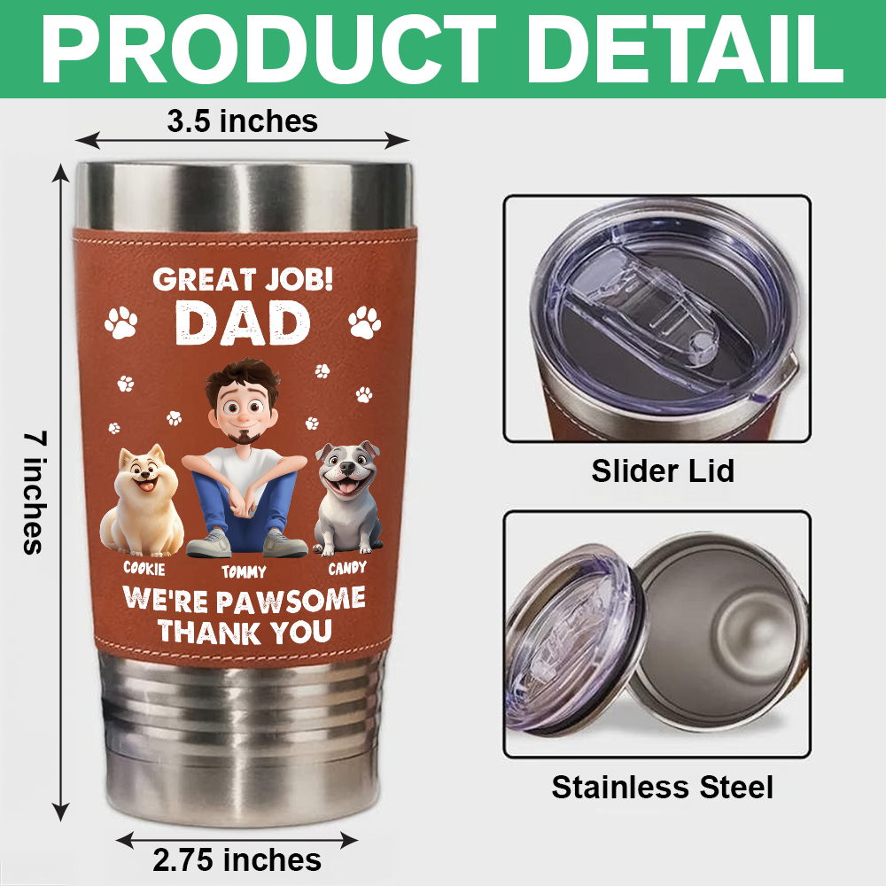 We're Pawsome - Personalized Leather Tumbler - Gift for Pet Lover