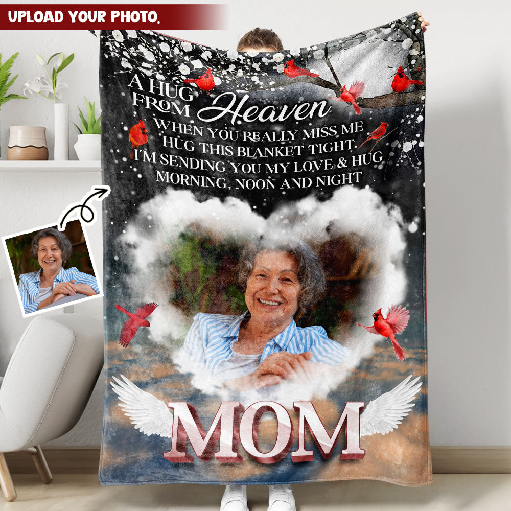 A Hug From Heaven - Custom Memorial Gift - Personalized Memorial Custom Blanket