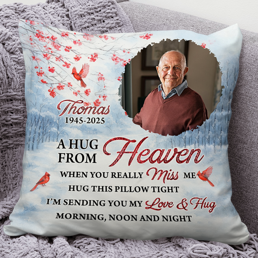 When You Miss Me - Memorial Pillow - Custom Name and Photo Pillow - Memorial Gift