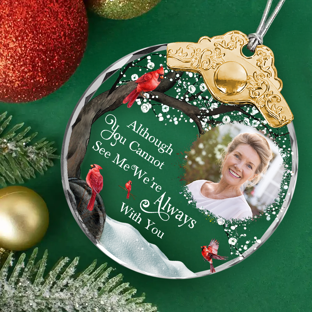 I'm Always With You - Custom Photo - Personalized Glass Ornament With Silver and Gold Cap - Memorial Gift